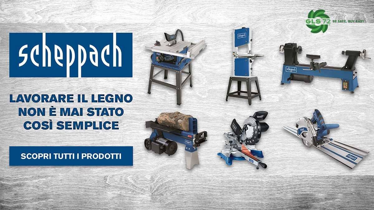 SCHEPPACH: LAVORARE IL LEGNO NON è MAI STATO COSI' FACILE